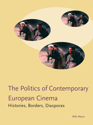 cover image of Politics of Contemporary European Cinema